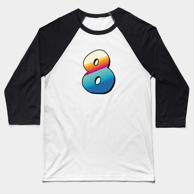 Number 8, Eight - beach colors Baseball T-Shirt by Dmitri